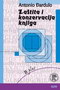 zastita konzervacija i knjiga - Antonio đurdulo | novaknjiga.com - Katalog prodavnica - Crna Gora