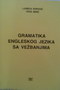 Gramatika engleskog jezika sa vežbanjima - Ljubica Popović | novaknjiga.com - Katalog prodavnica - Crna Gora