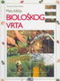 mala biblija bioloskog vrta - Adriano Del Fabro | novaknjiga.com - Katalog prodavnica - Crna Gora