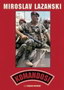 KOMANDOSI - Miroslav Lazanski | novaknjiga.com - Katalog prodavnica - Crna Gora