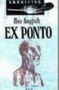 EX PONTO - Ivo Andrić | novaknjiga.com - Katalog prodavnica - Crna Gora