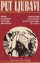 PUT LJUBAVI - Antoni De Melo | novaknjiga.com - Katalog prodavnica - Crna Gora