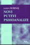 NOVI PUTEVI PSIHOANALIZE - Karen Hornaj | novaknjiga.com - Katalog prodavnica - Crna Gora