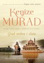 GRAD SREBRA I ZLATA  - Kenize Murad | novaknjiga.com - Katalog prodavnica - Crna Gora