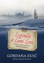 LEGENDA O LUNI LEVI - Gordana Kuić | novaknjiga.com - Katalog prodavnica - Crna Gora