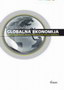 GLOBALNA EKONOMIJA - Erik S. Reinert | novaknjiga.com - Katalog prodavnica - Crna Gora