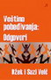 VEŠTINA POBEđIVANJA - ODGOVORI - Džek Velč | novaknjiga.com - Katalog prodavnica - Crna Gora