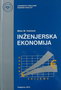 INŽINJERSKA EKONOMIJA - Milan M. Vukčevič | novaknjiga.com - Katalog prodavnica - Crna Gora