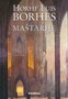 MAŠTARIJE - Horhe luis Borhes | novaknjiga.com - Katalog prodavnica - Crna Gora