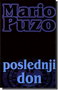 POSLEDNJI DON - Mario Puzo | novaknjiga.com - Katalog prodavnica - Crna Gora